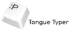 Tongue Typer